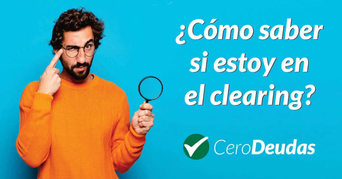 Cómo saber si estoy en el clearing destacada