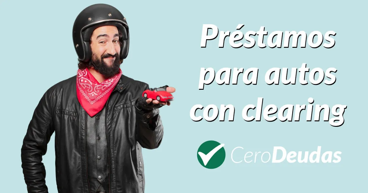 Préstamos para autos estando en el Clearing